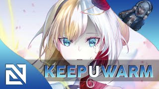 【Nightcore】→ Keep U Warm Lyrics [upl. by Hawthorn590]