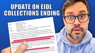 SBA EIDL Ending Collections Update and Clarifications [upl. by Ettolrahc]