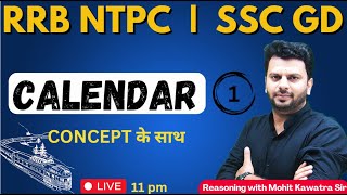 RRB NTPC  SSC GD  Class 01  Calendar  By Mohit Kawatra Sir sscgd railway [upl. by Dnalyar744]