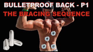 Bulletproof Back P1The Bracing Sequence [upl. by Kerns170]