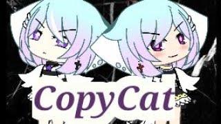 CopyCat  Tradução  Gacha Life [upl. by Llertnahs]