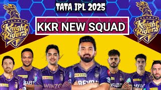 IPL 2025  Kolkata Knight Riders Team Full Squad  KKR New Squad 2025  KKR Team Players List 2025 [upl. by Merth807]