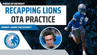 Detroit Lions OTAs Recap Jamo and CD3 Get High Praise [upl. by Saenihp]