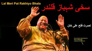 Lal Meri Pat Rakhiyo Bhala  Shahbaz Qalandar  Ali Dum Dum De Ander NFAK Nusrat Fateh Ali Khan [upl. by Ahsiyn344]