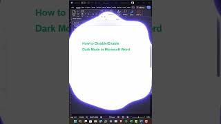 How to Disable or Enable Dark Mode in MS Word [upl. by Allmon]