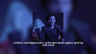 outliars and hippocrates  a fun fact about apples by will wood sped up [upl. by Ydissac]