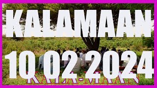 KALAMAAN 10 FEBRUARY 2024 [upl. by Isej603]