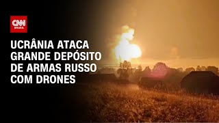 Ucrânia ataca grande depósito de armas russo com drones  CNN PRIME TIME [upl. by Lyrrehs]