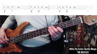 While My Guitar Gently Weeps by The Beatles  Bass Cover with Tabs PlayAlong [upl. by Delcina]