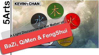 How They Work Together  BaZi QiMen FengShui  Kevin Chan [upl. by Evol]