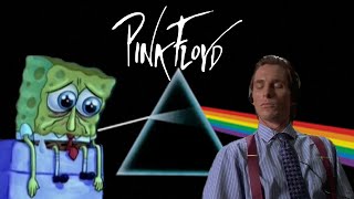 Pink Floyd Songs Be Like [upl. by Tiedeman]