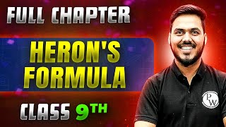 Herons Formula FULL CHAPTER  Class 9th Mathematics  Chapter 10  Neev [upl. by Katz]