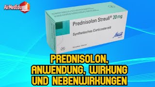 Prednisolon Anwendung Wirkung und Nebenwirkungen [upl. by Ninaj]