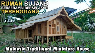 TERENGGANU Traditional House Replica i Malaysia  Rumah Bujang Berserambi Berselasar [upl. by Aiva]