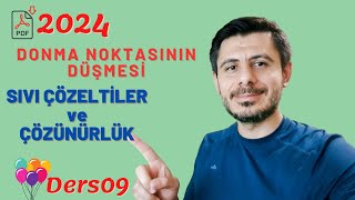 Sıvı Çözeltiler ve Çözünürlük  Donma Noktası Düşmesi 09 [upl. by Elvira563]