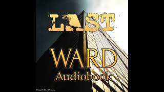 Ward Audiobook  Glow Worm – P3 [upl. by Neau]