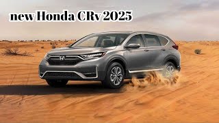 new Honda CRv 2025  Honda Crv 2025  Honda Crv review [upl. by Naesyar953]