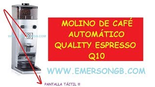 QUALITY ESPRESSO Q10 🔃 Molino de café profesional 🔃 [upl. by Nosnah]