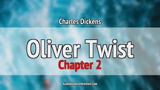 Oliver Twist Audiobook Chapter 2 [upl. by Nahtanha]