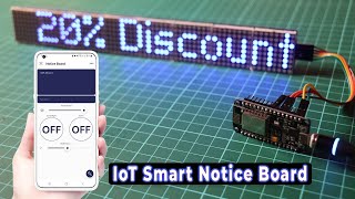 IoT Smart Notice Board with MAX7219 Dot Matrix Display ESP8266 NodeMCU amp Blynk App [upl. by Tybi61]