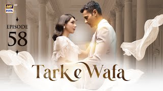 Tark e Wafa Episode 58  3 Sep 2024 English Subtitles ARY Digital Drama [upl. by Enyala120]