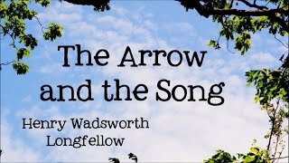 The Arrow and the Song by Henry Wadsworth Longfellow  Poems for Kids FreeSchool [upl. by Musser846]