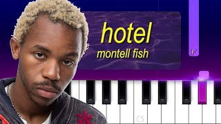 Montell Fish  Hotel Piano tutorial [upl. by Auhesoj700]