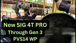 SIG 4T PRO Review and Night Vision Performance [upl. by Lesak]