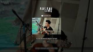 Titip Rindu Buat Ayah cover by Adlani Rambe shorts [upl. by Llertnom170]