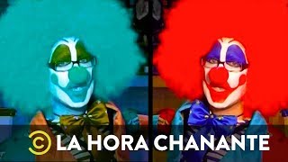 Estoy Fatal De Lo Mío  El Payaso  La Hora Chanante  Comedy Central España [upl. by Squier18]