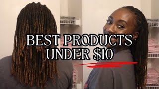 Best Loc Products UNDER 10 Affordable amp Moisturizing [upl. by Hittel]