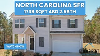 Build 2 Rent North Carolina SFR 1738 SQFT  4BD 25BTH  Build2Rentcom [upl. by Anirbac]