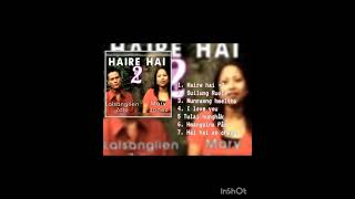 Haire hai vol 2 hla hit zuolhai  Lalsanglien zote ft Mary jone [upl. by Tewfik]