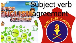 class 6 chapter 10subject verb agreement superb English grammararmy public school [upl. by Aztinaj54]