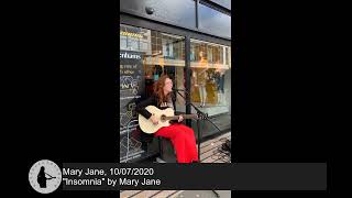 Mary Jane with quotInsomniaquot by Mary Jane 10072020 [upl. by Ttekcirc]