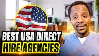 Top 5 DirectHire Agencies for US Nursing Jobs 2024  Pros and Cons [upl. by Aleibarg344]