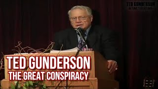 Ted Gunderson The Great Conspiracy [upl. by Anaib]