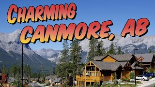 Canmore The charming town of Alberta Canada [upl. by Lingwood]