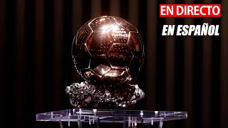 🟡GALA BALÓN DE ORO 2023 EN DIRECTO EN ESPAÑOL  MESSI GANÓ SU 8º BALÓN DE ORO [upl. by Euphemiah]