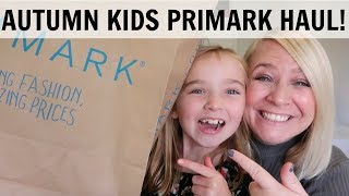 AUTUMN KIDS PRIMARK HAUL WITH MY 7 YEAR OLD [upl. by Eiboj]