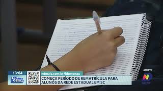 Começa período de rematrícula para alunos da rede estadual em SC [upl. by Sontich]