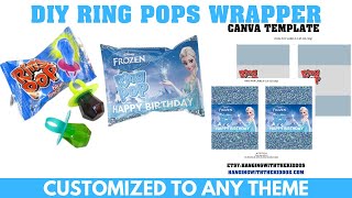 DIY RING POP WRAPPER CANDY TEMPLATECustom Party Favors Canva Template Measurements amp Assembling [upl. by Hickie]