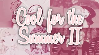 Cool for the Summer  Volume 2  Full Femslash Mep [upl. by Ameerak]