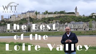 The Best of the Loire Valley [upl. by Paco]