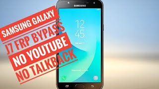 Samsung Galaxy j7 Frp bypass No YouTube No TalkBack 2021 [upl. by Cornie]