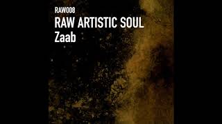 Raw Artistic Soul  Zaab Minimal Dub [upl. by Torbert]