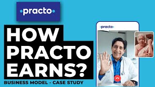 Practo Business Model  Practo Case Study  How Practo Earns Money [upl. by Dawaj]