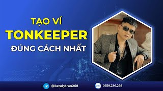 Hướng Dẫn tạo ví Tonkeeper an toàn nhất 2024 [upl. by Aihsemaj689]