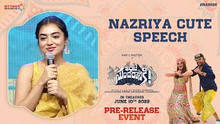 Nazriya Cute Speech  Ante Sundaraniki Pre Release Event  Nani  Vivek Sagar [upl. by Osmond]