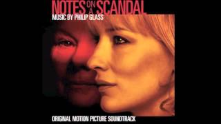 Notes On A Scandal Soundtrack  17  Its Your Choice  Philip Glass [upl. by Ahsinam]